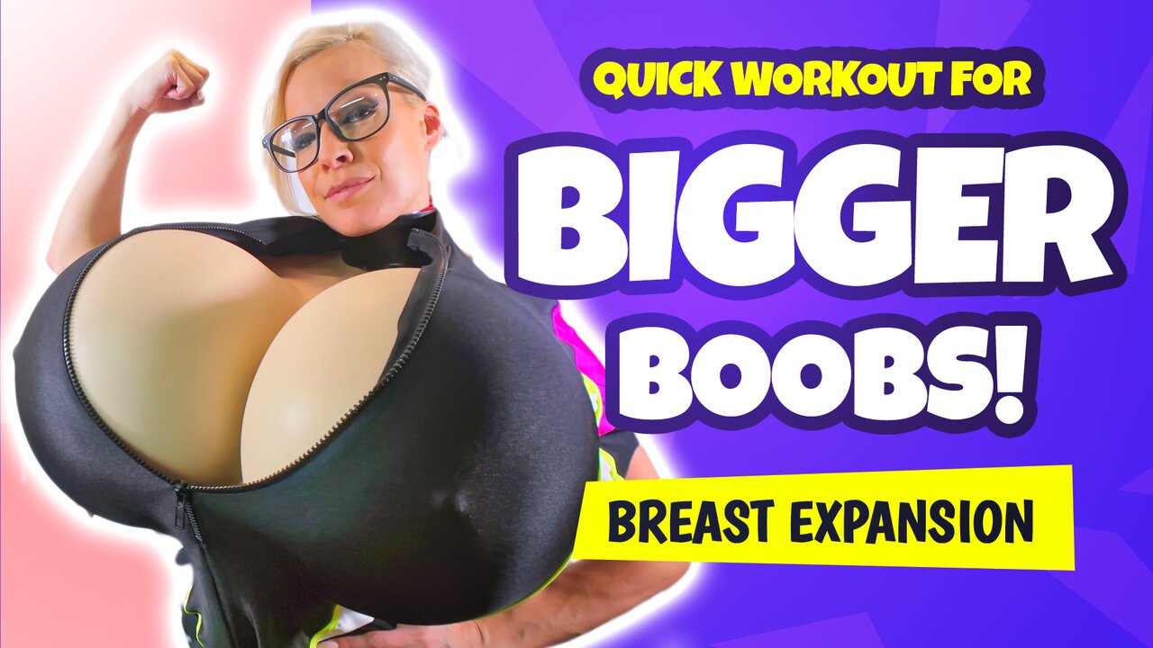 Breast expansion boobs