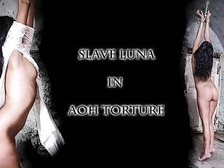 Bondage torture humiliation submission slaves - Slave luna in aoh torture