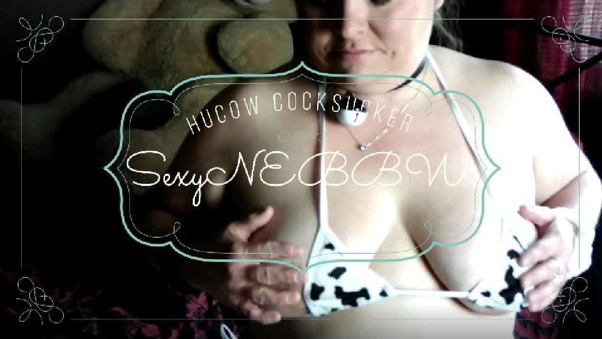 Sexy BBW Hucow Cocksucker
