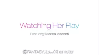 Marina Visconti in Watching Her Play - FantasyHD Video