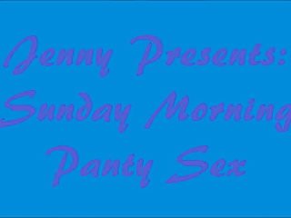 Free sloppy sex - Free preview: sunday morning panty sex