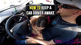 HOW TO KEEP A CAR DRIVER AWAKE - ImMeganLive